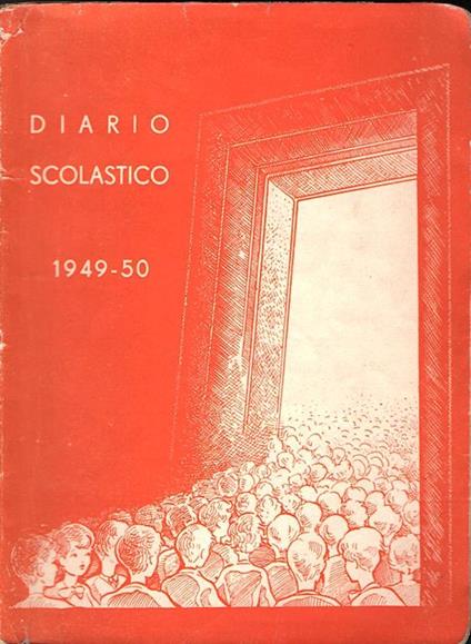 Diario Scolastico 1949-1950 Illustrato Da G. Venzi - copertina