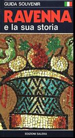 Ravenna E La Sua Storia