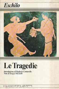 Le Tragedie - Eschilo - copertina