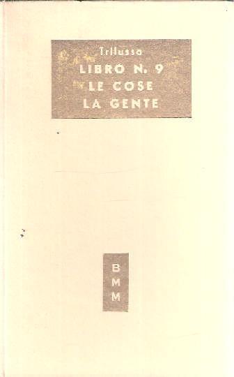 Libro N. 9 Le Cose La Gente - Trilussa - copertina