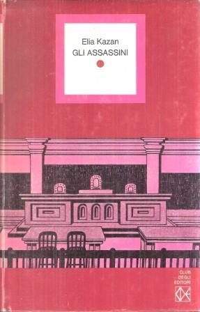 Gli Assassini - Elia Kazan - copertina