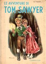 Le Avventure Di Tom Sawyer Ill. Di Sandro Nardini