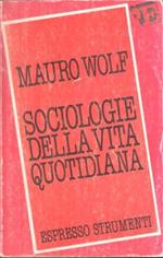 Sociologie Della Vita Quotidiana