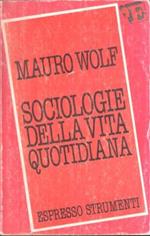 Sociologie Della Vita Quotidiana