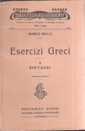 Esercizi Greci Volume Ii - Sintassi - Marco Belli - copertina
