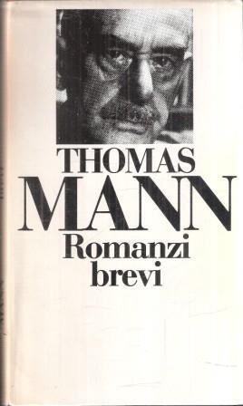 Romanzi Brevi - Thomas Mann - copertina
