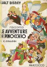 Walt Disney Racconta Le Avventure Di Pinocchio Di C.Collodi