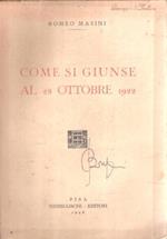 Come si giunse al 28 ottobre 1922