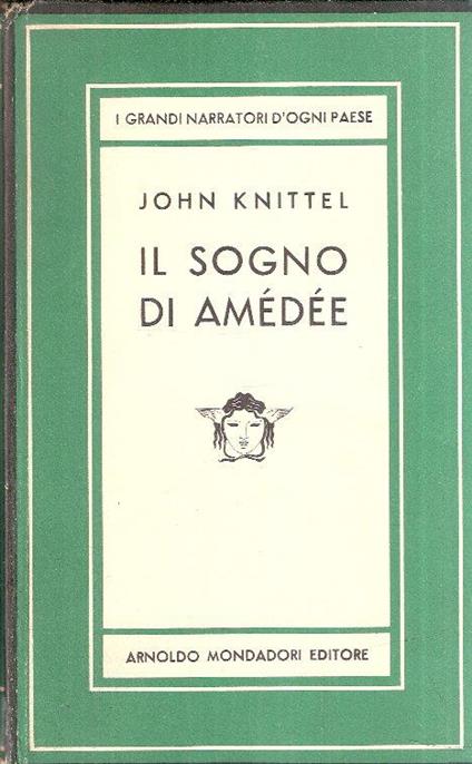 Il Sogno Di Amedee - John Knittel - copertina