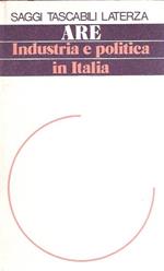 Industria E Politica In Italia
