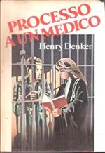 Processo a un medico