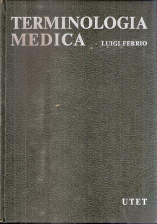 Terminologia medica - Luigi Ferrio - copertina