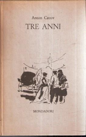 Tre Anni - Anton Cechov - copertina