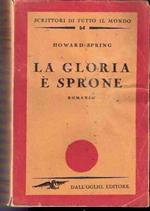 La Gloria é Sprone