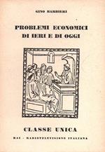 Problemi Economici Di Ieri E Di Oggi
