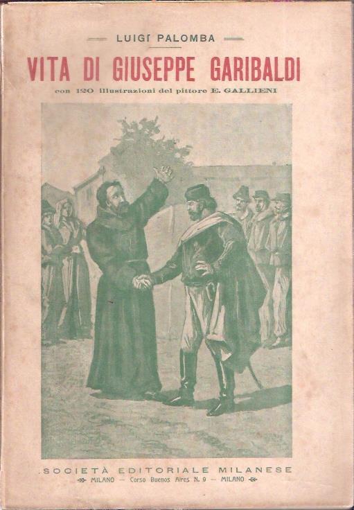 Vita Di Giuseppe Garibaldi - Luigi Palomba - copertina