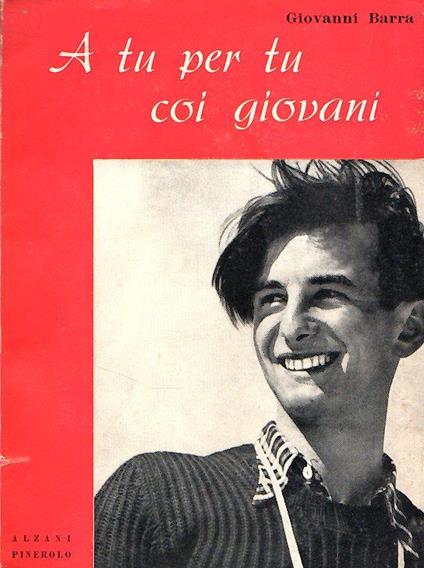 A Tu Per Tu Coi Giovani - Giovanni Barra - copertina