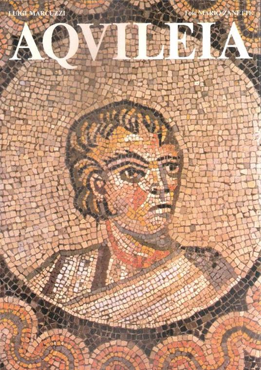 Aquileia - Luigi Marcuzzi - copertina