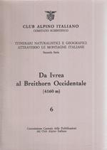 Da Ivrea Al Breithorn Occidentale 4160 M