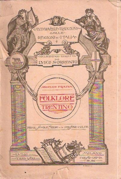 Folklore Trentino Per Le Scuole Medie E Le Persone Colte - Luigi Sorrento - copertina
