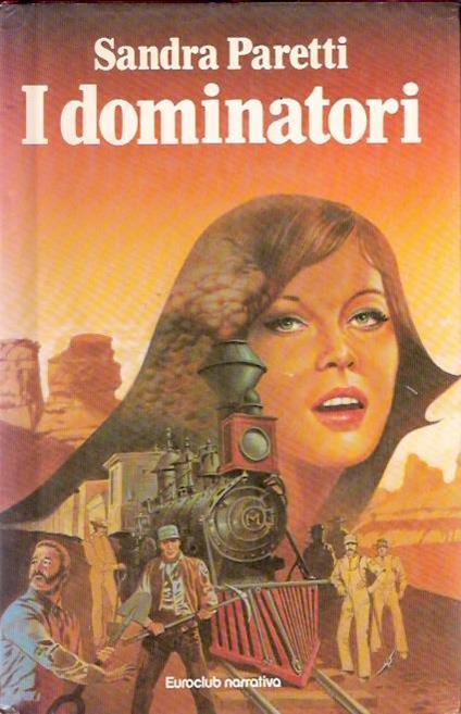 I Dominatori - Sandra Paretti - copertina