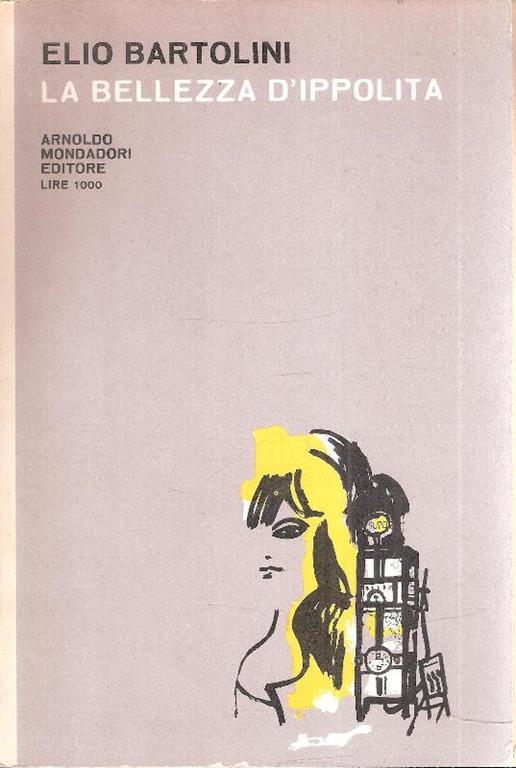 La Bellezza D'ippolita - Elio Bartolini - copertina