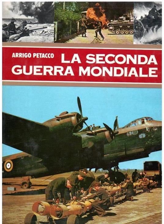 La Seconda Guerra Mondiale Vol. 3 - Arrigo Petacco - copertina
