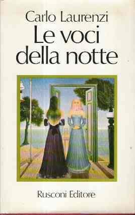 Le Voci Della Notte - Carlo Laurenzi - copertina