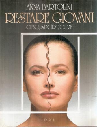 Restare giovani - Anna Bartolini - copertina