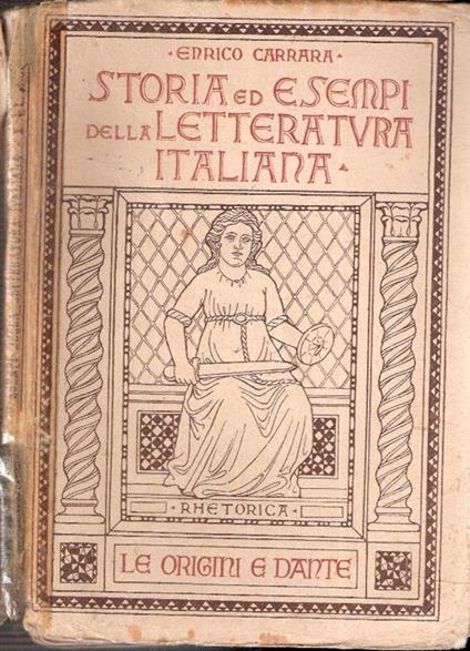 Storia Ed Esempi Della Letteratura Italiana - Enrico Carrara - copertina