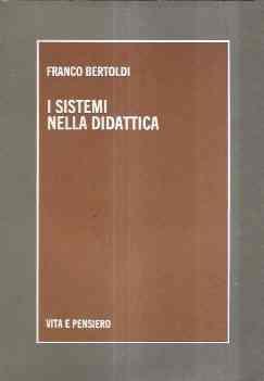 I sistemi nella didattica - Franco Bertoldi - copertina