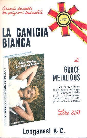 La Camicia Bianca - Grace Metalious - copertina