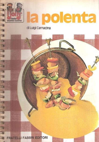 La Polenta - Luigi Carnacina - copertina