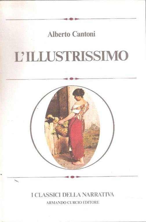 L' illustrissimo - Alberto Cantoni - copertina