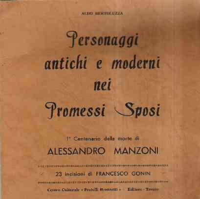 Personaggi Antichi E Moderni Nei Promessi Sposi - Aldo Bertoluzza - copertina