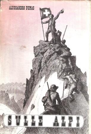 Sulle Alpi - Alexandre Dumas - copertina
