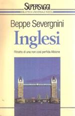 Inglesi. Ritratto Di Una Non Così Perfida Albione