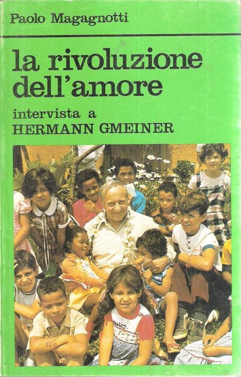 La Rivoluzione Dell'amore - Paolo Magagnotti - copertina