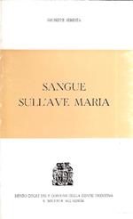 Sangue Sull'ave Maria