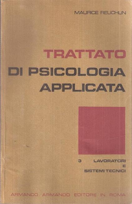 Trattato Di Psicologia Applicata - Maurice Reuchlin - copertina