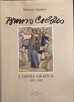 Bruno Colorio. ÁƒÂ²'Opera Grafica 1932-1962