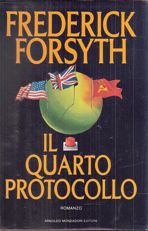 Il quarto protocollo - Frederick Forsyth - copertina