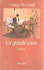 La Grande Casa
