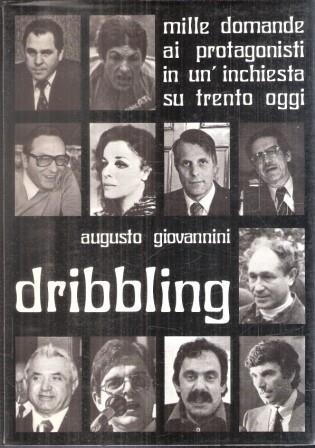 Dribbling - Augusto Giovannini - copertina