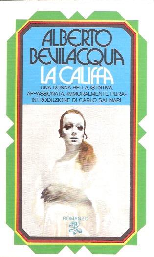 La Califfa - Alberto Bevilacqua - copertina