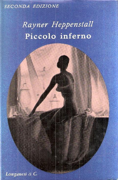 Piccolo Inferno - Rayner Heppenstall - copertina