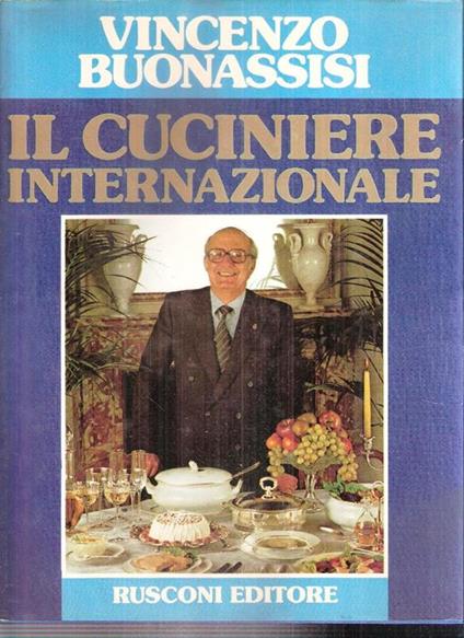 Il Cuciniere Internazionale - Vincenzo Buonassisi - copertina