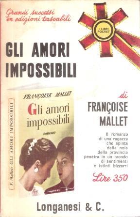 Gli Amori Impossibili - Françoise Mallet-Joris - copertina