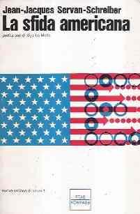 La Sfida Americana - Jean-Jacques Servan-Schreiber - copertina