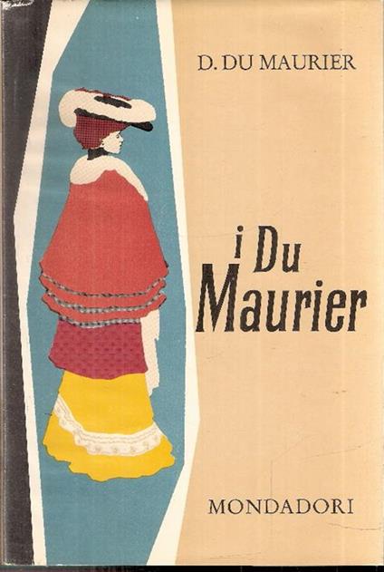 I Du Maurier - Daphne Du Maurier - copertina